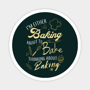 Thinking about baking Magnet